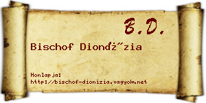 Bischof Dionízia névjegykártya